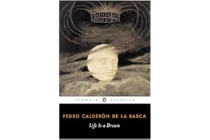 Life Is a Dream (Penguin Classics)