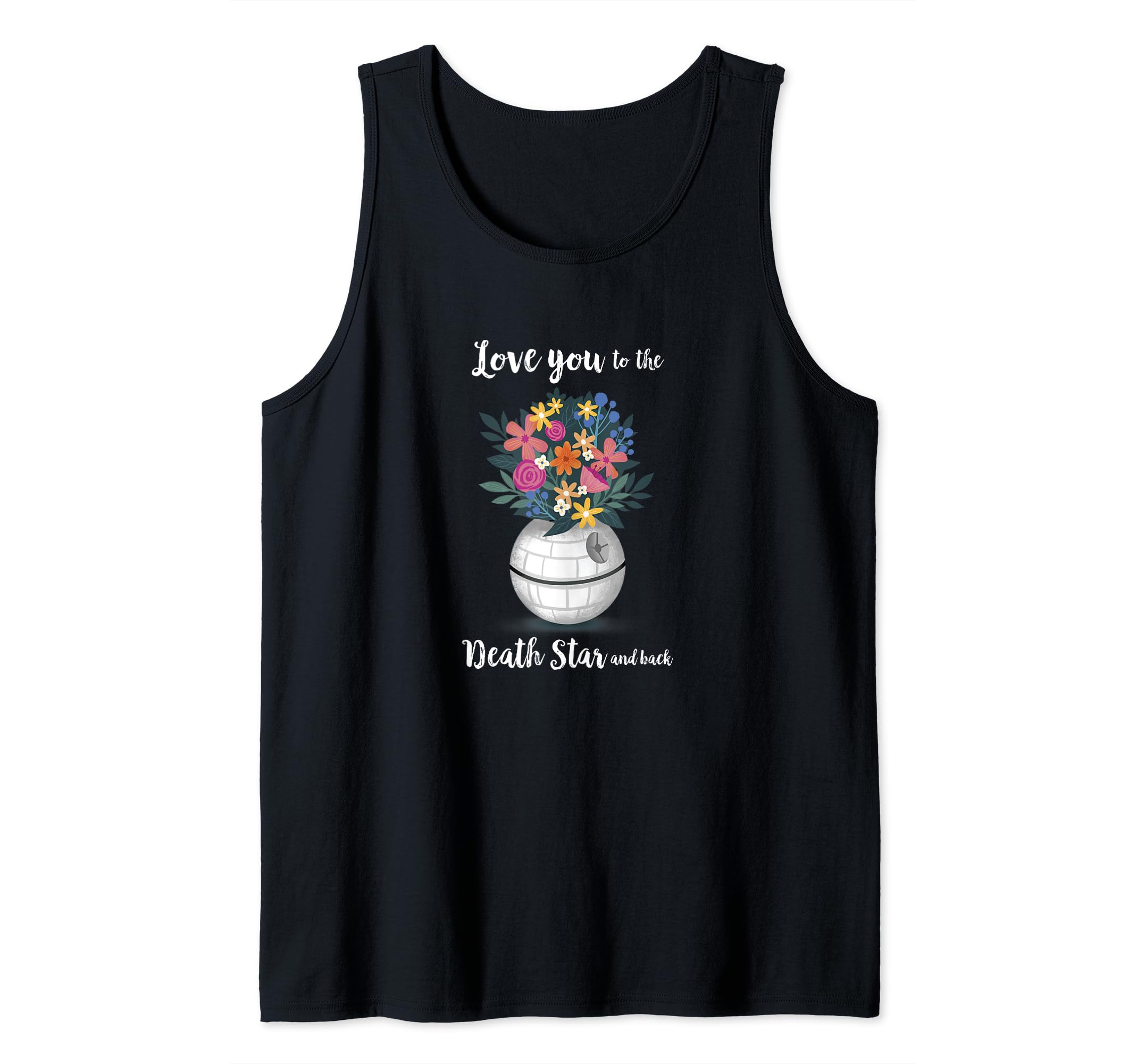 Star Wars Love You To The Death Star And Back Tank Top