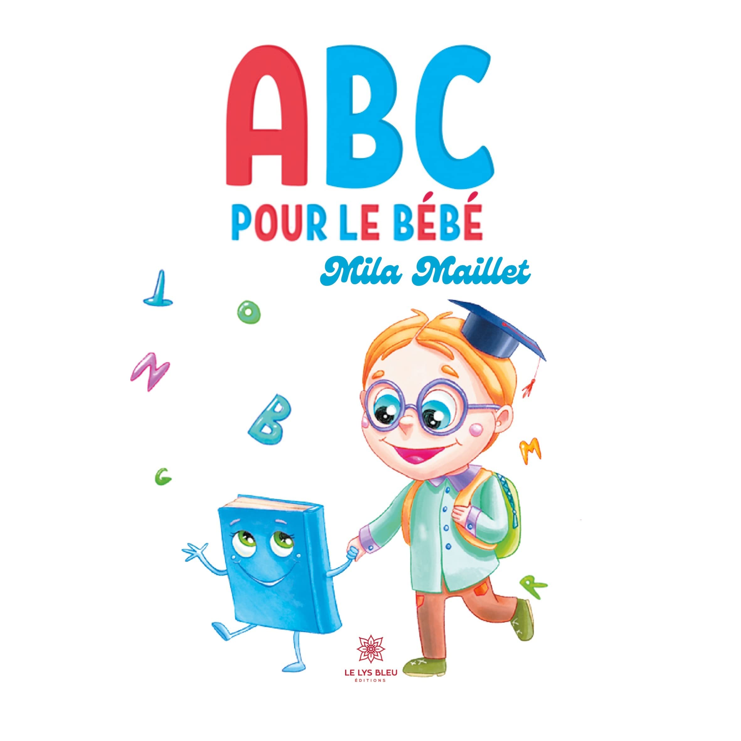 Abc Pour Le Bebe Maillet Mila Amazon Ca Books