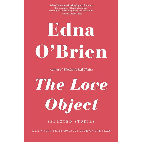 A Fanatic Heart: Selected Stories (FSG Classics): O'Brien, Edna