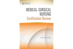 Medical-Surgical Nursing Certification Review