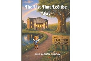 The List That Led the Way: A Flutter Hollow Story