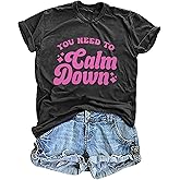 You Need to Calm Down T-Shirt Woman Country Concert Tops Music Lovers Tee LGBTQ Pride Gift Tops