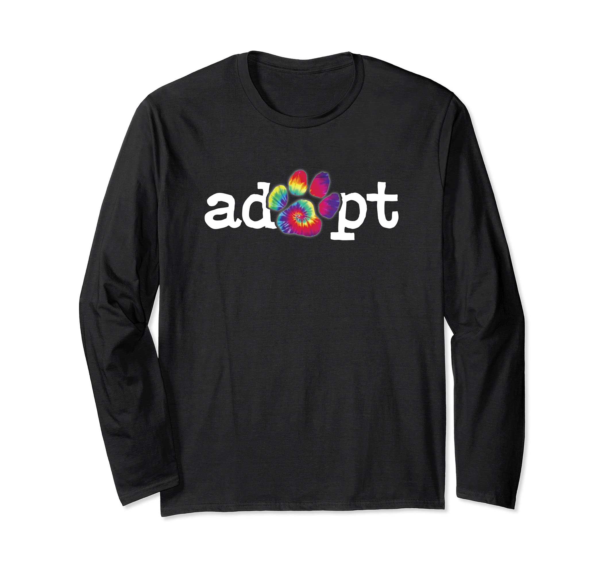 Rescue Dog Shelter Dog Tie dye Paw Print Adopt Don't Shop Long Sleeve T-Shirt