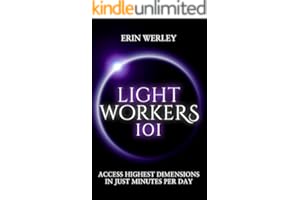 Lightworkers 101: Learn Quantum Energy Healing & Manifesting in Just Minutes Per Day