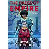 The Dregs of Empire: A Tale of the Sun Eater