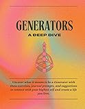 Generators: A Deep Dive: Uncover what it means to