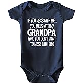 shlrzy Mess with Grandpa Baby Boy Clothes Unisex Funny Baby Bodysuits Girl