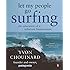 Let My People Go Surfing: The Education of a Reluctant Businessman