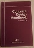 Concrete Design Handbook, 3rd Edition