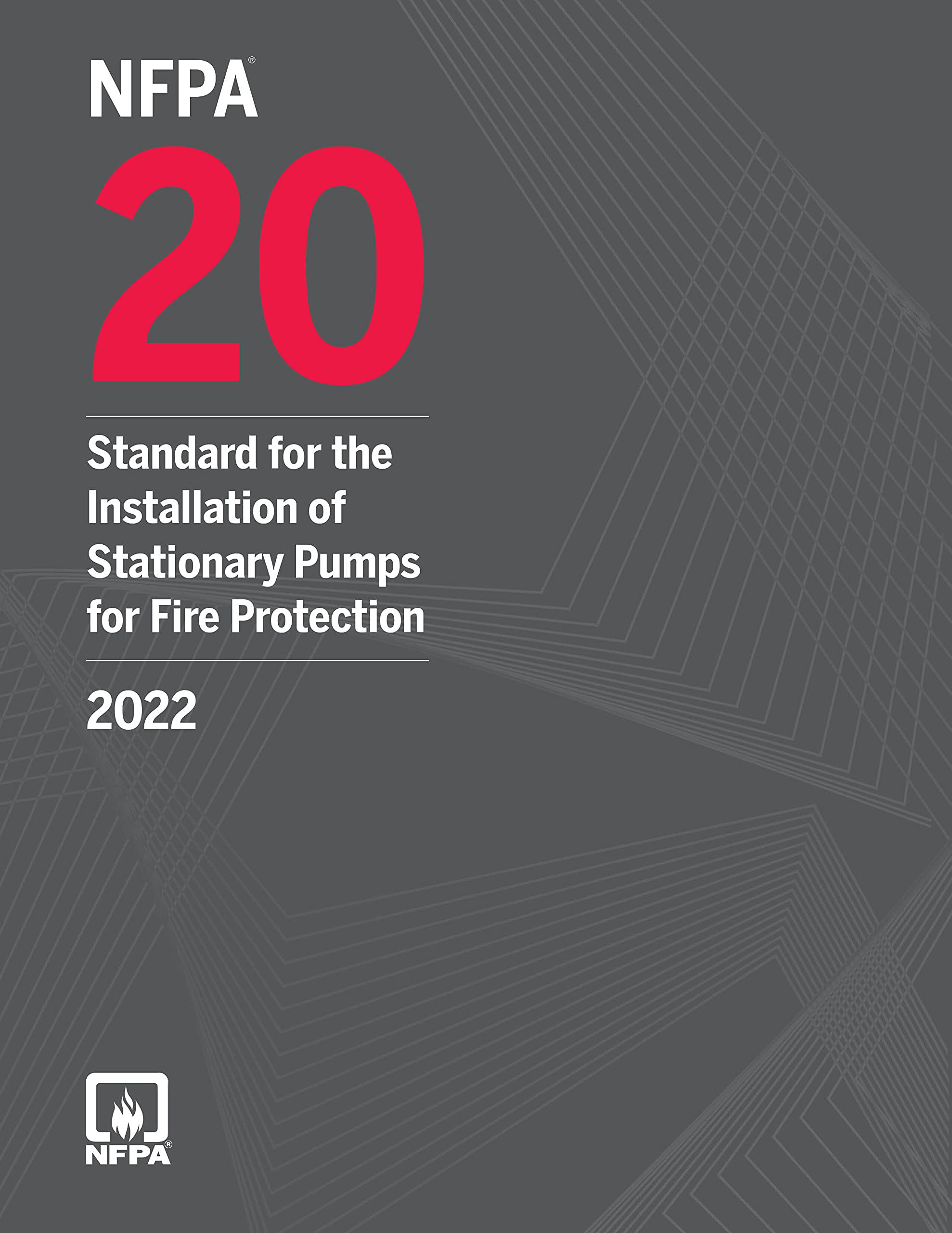 Mua NFPA 20, Standard for the Installation of Stationary Pumps for Fire Protection, 2022 Edition ...