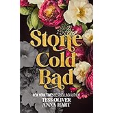 Stone Cold Bad: Special Edition Print (Stone Brothers Trilogy Special Edition)
