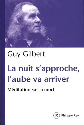 Download La Nuit s'approche, l'aube va arriver : Méditation sur la mort PDF