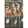 Denying History: Who Says the Holocaust Never Happened and Why Do They Say It? Updated and Expanded