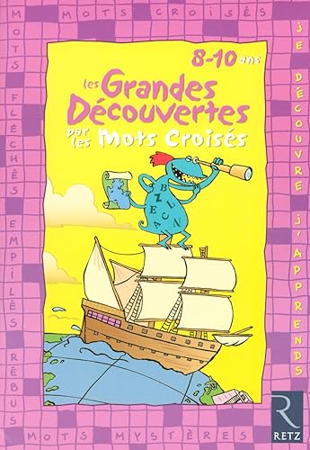Download Les grandes découvertes par les mots croisés PDF