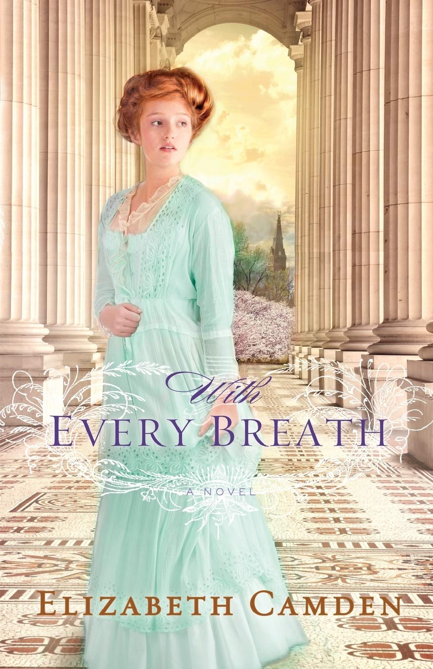 With Every Breath Camden Elizabeth 9780764211744 Amazon Com Books