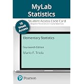 Elementary Statistics -- MyLab Statistics with Pearson eText Access Code