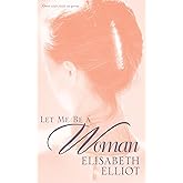 Let Me Be a Woman
