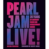 Pearl Jam Live!: 35 Years of Legendary Music and Revolutionary Shows