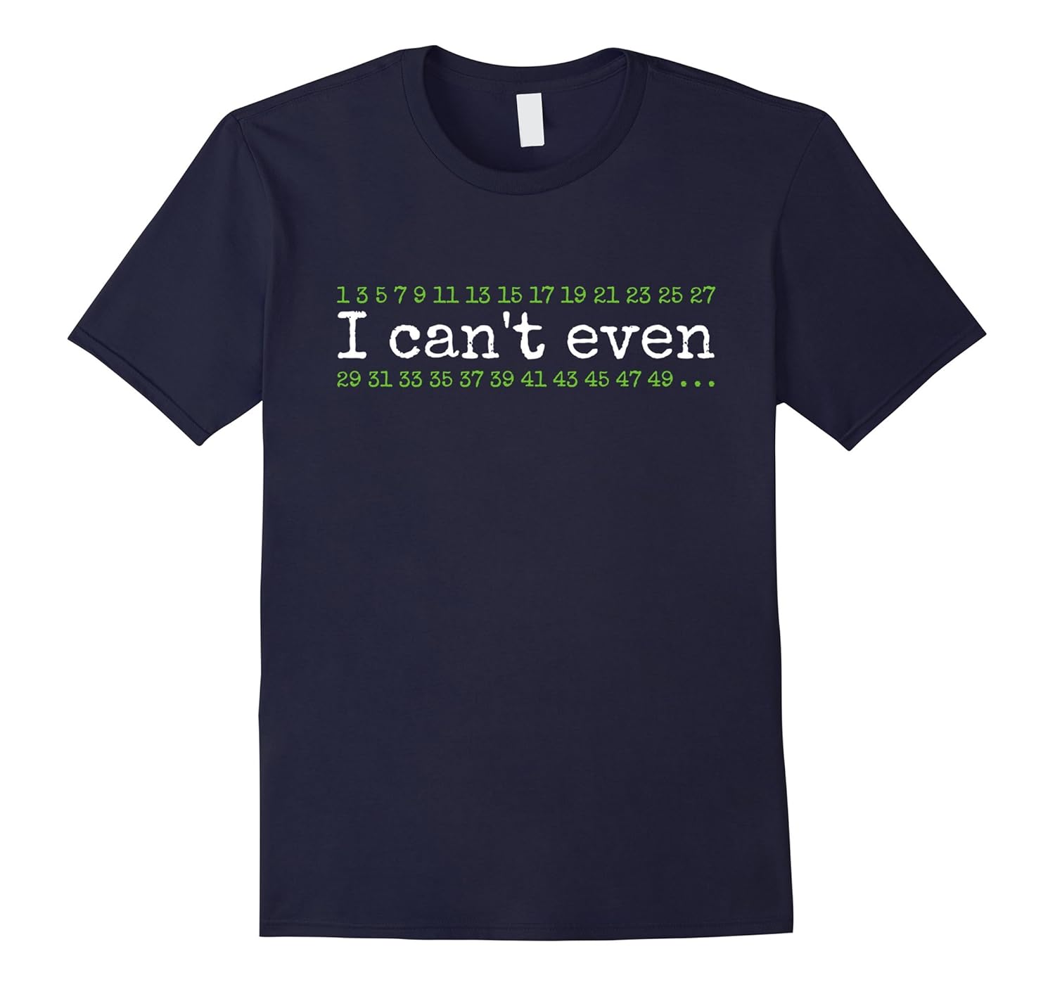 I can't even funny math pun t-shirt-ANZ