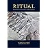 Ritual: Perspectives and Dimensions--Revised Edition