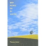 Why People Die by Suicide