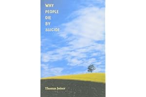 Why People Die by Suicide