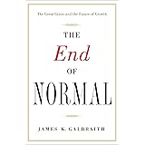 The End of Normal: The Great Crisis and the Future of Growth