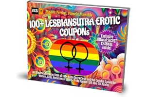 100+ LESBIANSUTRA EROTIC COUPONs: an Illustrated Lesbian Book of 100+ Kama Sutra Cards and Hot Couples Games for Women, Girls