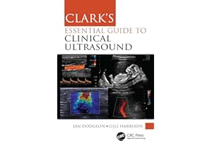 Clark's Essential Guide to Clinical Ultrasound (Clark's Companion Essential Guides)