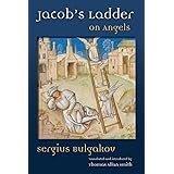 Jacob's Ladder: On Angels