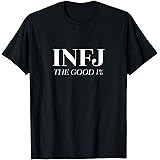 INFJ Personality Introvert Good One Percent Funny T Shirt T-ShirtOEKO-TEX STANDARD 100