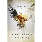 Sacrifice: A Young Adult Dystopian Novel (The Emergents Trilogy)