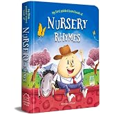 Nursery Rhymes Board Book (My First Book Series): Illustrated Classic Nursery Rhymes