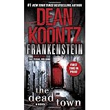 The Dead Town (Dean Koontz's Frankenstein, Book 5)