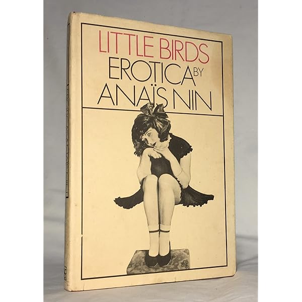 Little Birds, Erotica: Anaïs Nin: Amazon.com: Books