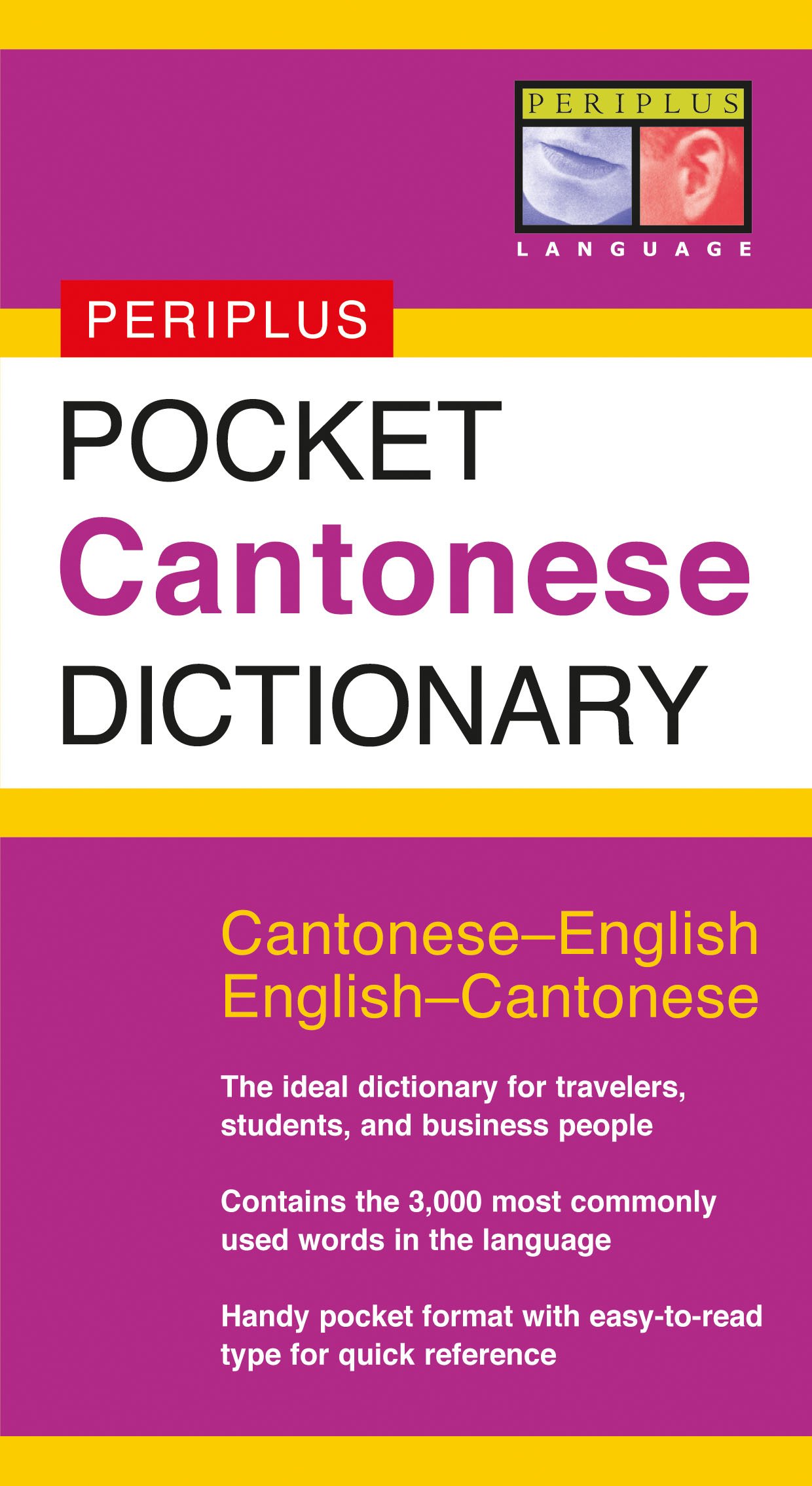 Amazon Com Pocket Cantonese Dictionary Cantonese English English Cantonese Periplus Pocket Dictionaries 0676251601435 Lee Philip Yungkin Books