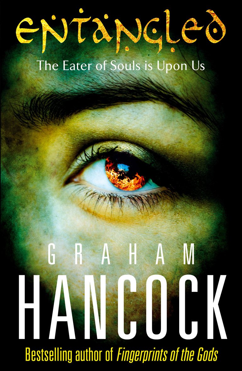 Entangled Graham Hancock 9780099532828 Amazon Com Books