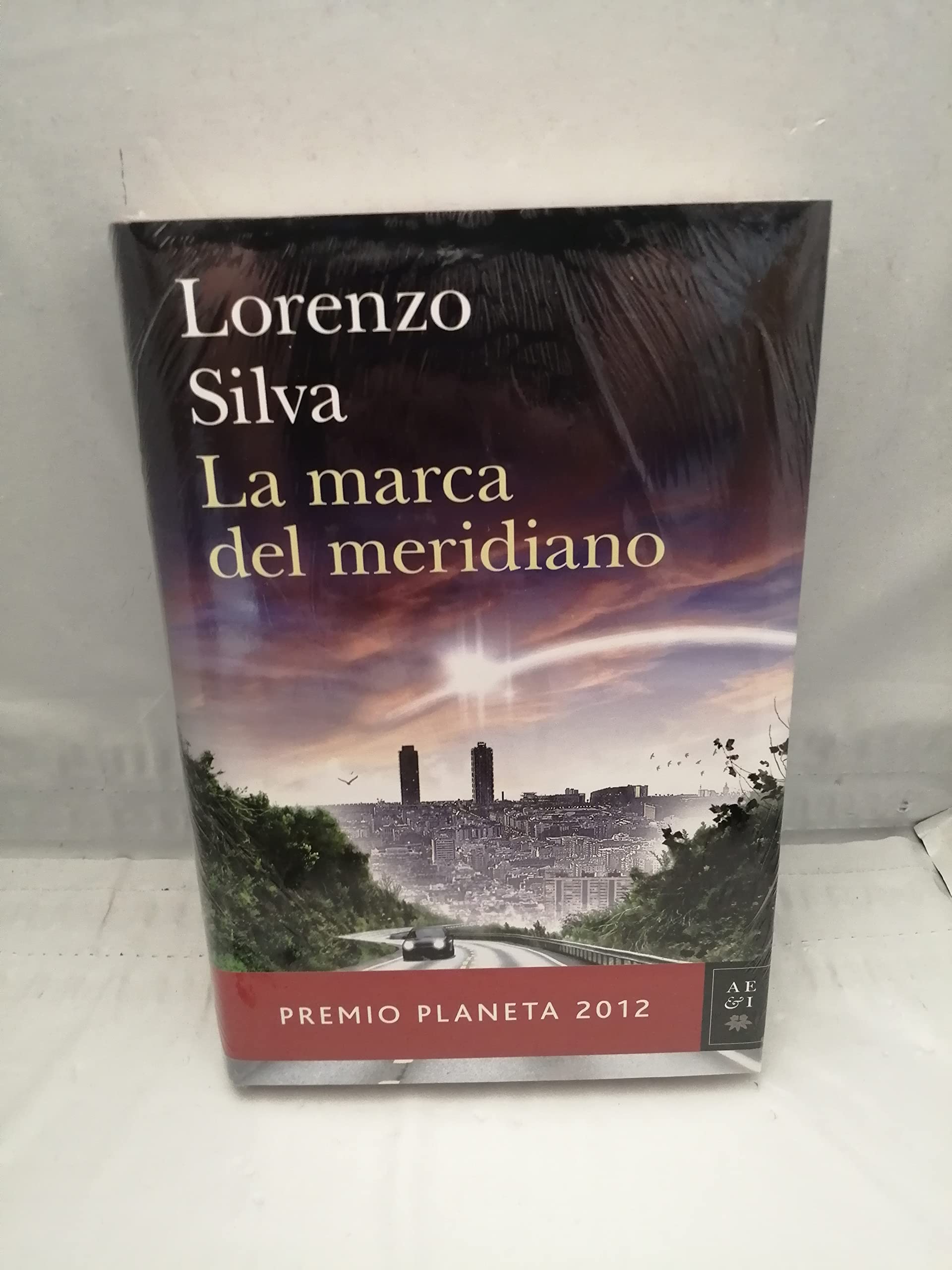 Portada de La marca del meridiano (premio planeta 2012)