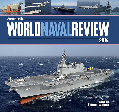 Download Seaforth World Naval Review 2014 (English Edition) PDF