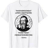 Thunderbolt and Lightning Galileo T Shirt, Meme Shirt T-Shirt