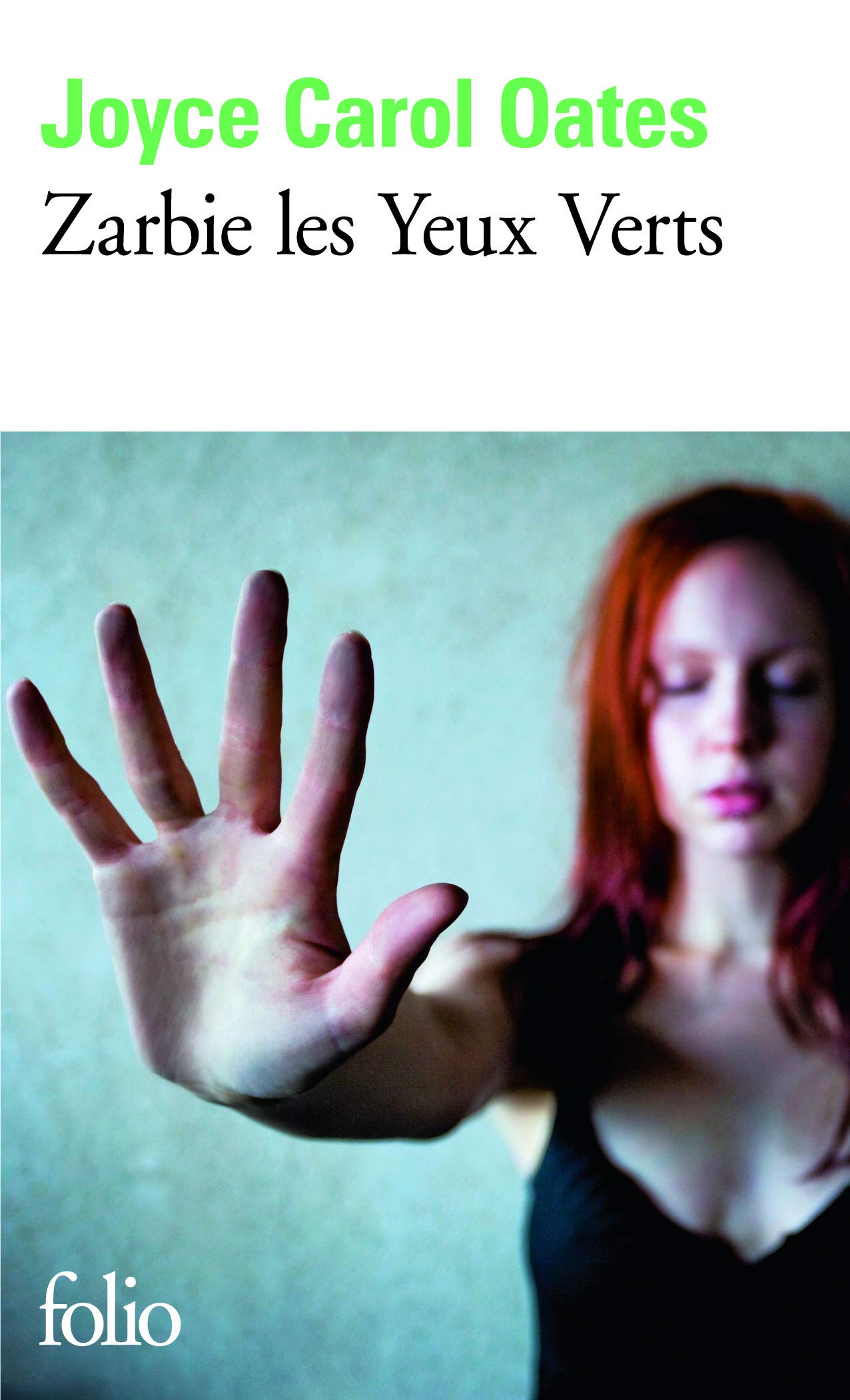 Amazon Fr Zarbie Les Yeux Verts Oates Joyce Carol Menard Diane Livres