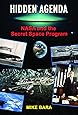 Hidden Agenda: NASA and the Secret Space Program