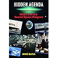 Hidden Agenda: NASA and the Secret Space Program