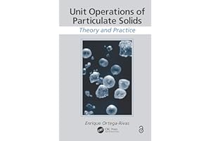 Unit Operations of Particulate Solids: Theory and Practice
