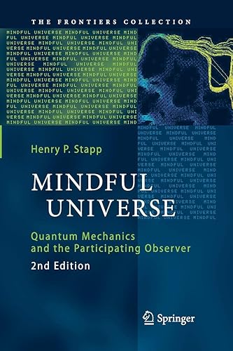 Download Mindful Universe: Quantum Mechanics and the Participating Observer PDF