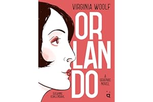 Orlando: A Graphic Novel Adaptation of Virginia Woolf's Queer Classic