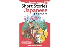 Short Stories for Japanese Learners (You Can Read Japanese Level2, The Red Candle): Beginner-Friendly Fun and Engaging Storie