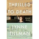 Thrilled to Death: Selected Stories