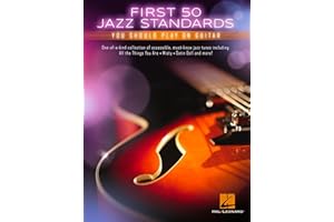 First 50 Jazz Standards You Should Play on Guitar | Chord-Melody Arrangements with Tabs, Chords and Lyrics | Learn to Play Fl